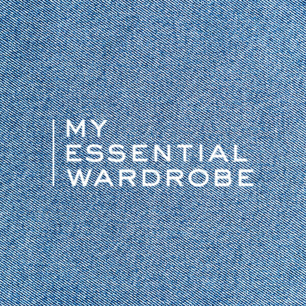 My Essential Wardrobe
